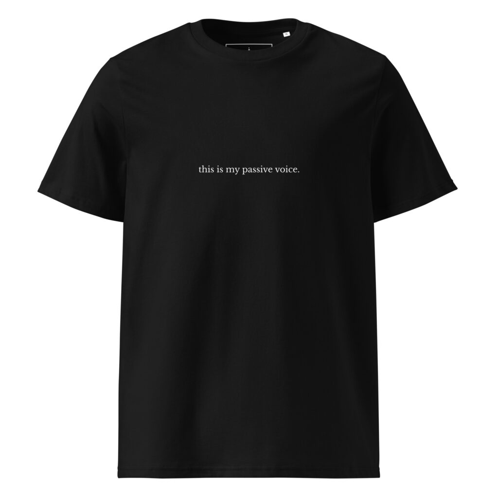 Passive voice T-shirt in black, front view